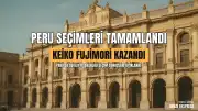 Peru Seçim Sonuçları Açıklandı: Keiko Fujimori Devlet Başkanı Seçildi
