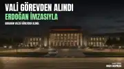 TBMM Gündemindeki Tartışmaların Ardından: Ardahan Valisi Görevden Alındı