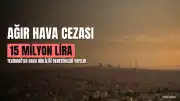 Tekirdağ'da Hava Kirliliği Denetimleri: 6 Ayda 15 Milyon Lirayı Aşan Ceza Kesildi