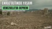 Venezuela'da Deprem Sonrası Arama Çalışmaları: Caraballeda'da Enkaz Altında Yaşam Mücadelesi