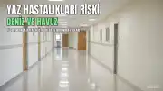 Yaz Aylarında Deniz ve Havuz Kullanımı Hastalık Riskini Artırıyor