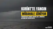 Yunanistan'da Korint'te Orman Yangını Başladı
