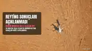 24 Ağustos 2026 Reyting Sonuçları Açıklanmadı: Dünün En Çok İzlenen Yapımları Belli Olacak Mı?