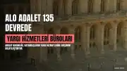 Adalet Bakanlığı 'Alo Adalet 135' Hattını Devreye Aldı