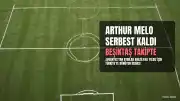 Beşiktaş'ın Transfer Gündemindeki Arthur Melo Serbest Kaldı