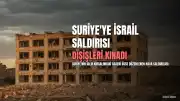 Dışişleri Bakanlığı'ndan İsrail'in Suriye Saldırısına Kınama