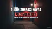 Esenyurt'ta Düğün Sonrası Çıkan Kavgada Tekme ve Tokatlar Havada Uçuştu