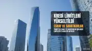 Esnaf Kredilerinde Limit ve Vade Artırıldı