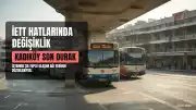 Kadıköy'de İETT Hatlarında Önemli Değişiklikler: 13 Hat Son Durağı Değişti, Bazıları Kaldırıldı