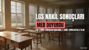 MEB LGS 1. Nakil Sonuçları Açıklandı: Sorgulama Ekranı ve 2. Nakil Detayları