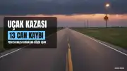 Peru'da Uçak Kazası: 13 Kişi Hayatını Kaybetti