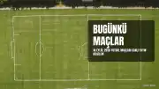 18 Eylül 2026 Futbol Maç Programı: Hangi Maçlar Hangi Kanalda Canlı Yayınlanacak?