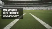21 Eylül 2026 Maç Yayınları: Hangi Kanalda Hangi Maç Var?