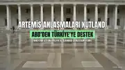 ABD Dışişleri Bakanlığı'ndan Türkiye'nin Artemis Anlaşmaları'na Katılımına İlişkin Açıklama