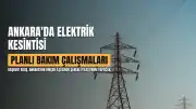 Ankara'da 4-5 Eylül Elektrik Kesintileri: Detaylı Bilgilendirme