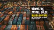 İran'dan Hürmüz Boğazı'nda 'Yasaklı Bölge' İlanı Geliyor