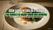 Öğün Saatlerinin Yaşam Süresi ve Kalp Sağlığı Üzerindeki Etkileri Araştırıldı