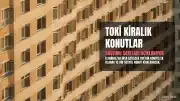 TOKİ Kiralık Konut Başvurusu İçin Kimler Uygun? Hangi İlçelerde Konutlar Yer Alacak?