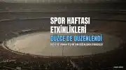 Düzce'de Amatör Spor Haftası Etkinlikleri Kapsamında Yürüyüş ve Gösteriler Düzenlendi