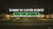 İstanbul'da 9 Ekim'de 22 ilçede planlı elektrik kesintisi yapılacak