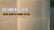 Melike Şahin'den Oğlu A.R. ile İlk Paylaşım