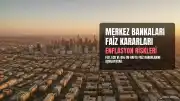 Merkez Bankaları Enflasyon Riskleri Ortasında Faiz Kararları İçin Toplanıyor