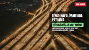 Riyad Havalimanı'nda Patlama Yaşandı
