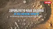 Rusya'nın Zaporijya saldırısında 20 kişi hayatını kaybetti, Kiev'de 8 yaralı