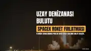 SpaceX Roketinin Fırlatılması Gökyüzünde Parlak 'Uzay Denizanası' Bulutu Oluşturdu