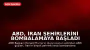 ABD, İran Şehirlerini Bombalamaya Başladı