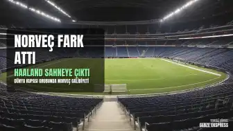 2026 FIFA Dünya Kupası: Norveç, Irak'ı 4-1 mağlup etti