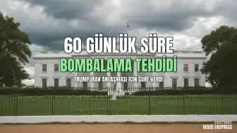 ABD Başkanı Donald Trump İran Anlaşması Hakkında: "60 Gün İçinde Tamamlanmazsa Bombalamaya Geri Döneriz"