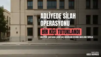 Adliyede Çantadan Silah ve Kesici Alet Çıktı: İki Gözaltı, Bir Tutuklama