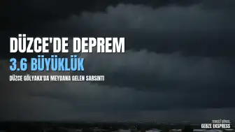 Düzce'de 3.6 Büyüklüğünde Deprem Meydana Geldi
