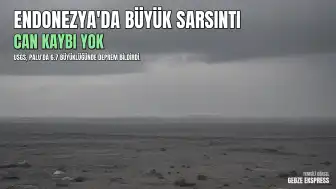 Endonezya'da 6.7 Büyüklüğünde Deprem: Can ve Mal Kaybı Bildirilmedi