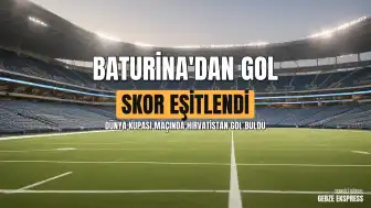 FIFA Dünya Kupası: Martin Baturina'nın Golüyle Hırvatistan, İngiltere Karşısında Durumu Eşitledi