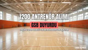 Gençlik ve Spor Bakanlığı 1200 antrenör alımı yapacağını duyurdu