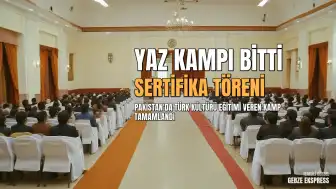 İslamabad'da Düzenlenen "Çocuklar için Yaz Kampı" Sertifika Töreni Gerçekleştirildi
