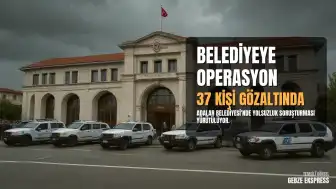 İstanbul Adalar Belediyesi'ne Yolsuzluk Operasyonu: Belediye Başkanı Dahil 37 Gözaltı