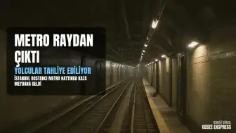 İstanbul Bostancı'da Metro Treni Raydan Çıktı: Yolcular Tahliye Ediliyor
