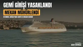İstanbul Valiliği Kararıyla Atlantis Gemisinin İstanbul'a Girişi Engellendi ve İlgili Mekan Mühürlendi
