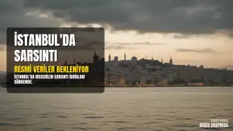 İstanbul'da Sarsıntı İddiaları: AFAD ve Kandilli Rasathanesi Verileri Takip Ediliyor