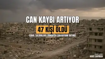 Lübnan'da İsrail Saldırıları: Can Kaybı 47'ye Ulaştı
