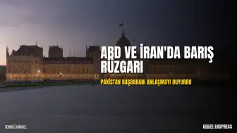 Pakistan Başbakanı Şerif: ABD ve İran Arasında Barış Anlaşması Sağlandı