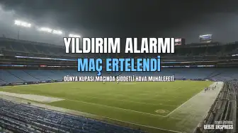 Philadelphia'da Fransa - Irak Maçında Yıldırım Tehlikesi Nedeniyle Erteleme