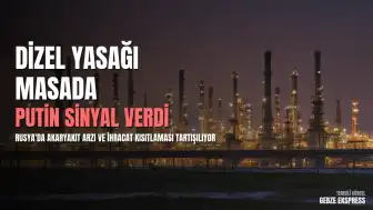 Rusya Devlet Başkanı Putin Akaryakıt İhracatına İlişkin Sinyal Verdi: "Dizel ihracatına yönelik tam yasak seçeneği masada"