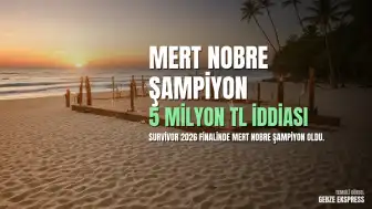 Survivor 2026 Şampiyonu Mert Nobre Oldu: Büyük Ödül Merak Konusu