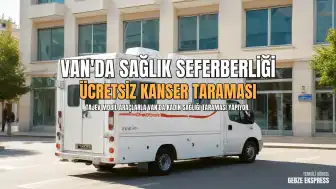 Van'da Kadın Sağlığına Yönelik Kapsamlı Tarama ve Eğitim Çalışmaları Başlatıldı