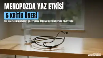 Yaz Sıcaklarının Menopoz Belirtileri Üzerindeki Etkisi Hakkında Uzman Uyarısı