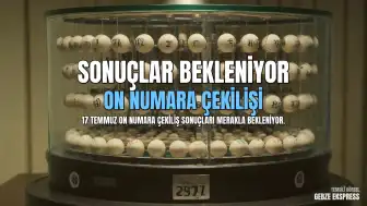 17 Temmuz On Numara Çekiliş Sonuçları Hakkında Bilgilendirme